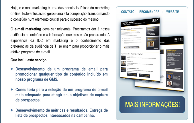 IDC  email program: IDC lhe garante chegar � audi�ncia correta com o conte�do adequado.